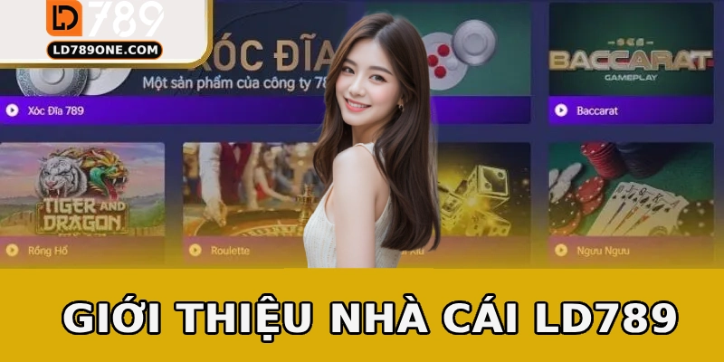 Trang chủ 3 Giới thiệu nhà cái LD789